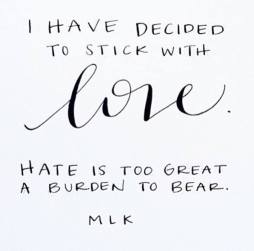 Love and not Hate